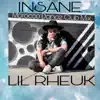 Lil Rheuk - Insane (Morocco Dance Club Mix Extended Play) - Single