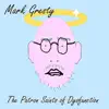 Mark Gresty - The Patron Saints of Dysfunction